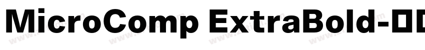 MicroComp ExtraBold字体转换